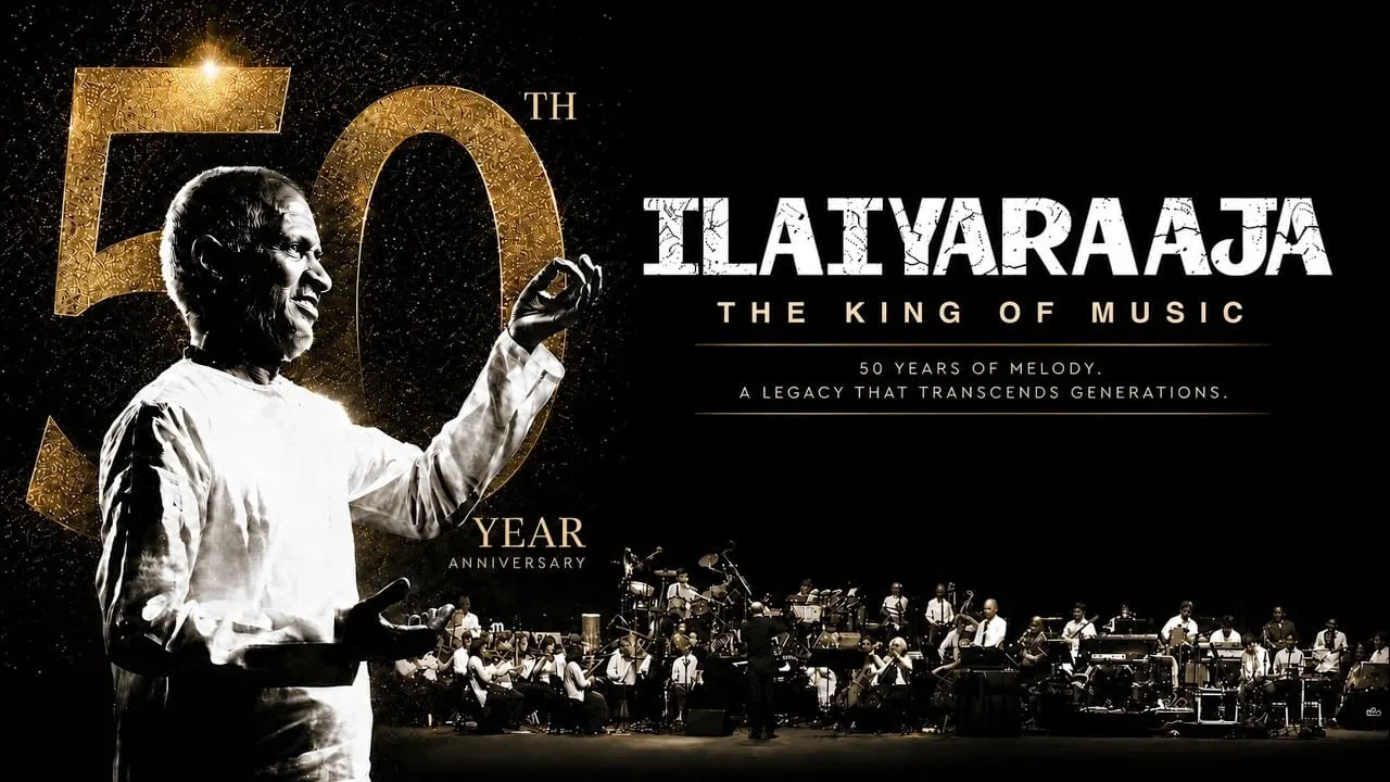 Black-and-gold 50th Year Anniversary key art for the Ilaiyaraaja tribute, with Ilaiyaraaja in a white shirt at the centre conducting an orchestra, and the words ILAIYARAAJA, THE KING OF MUSIC, 50 Years of Melody, A Legacy That Transcends Generations in white serif type on a black backdrop