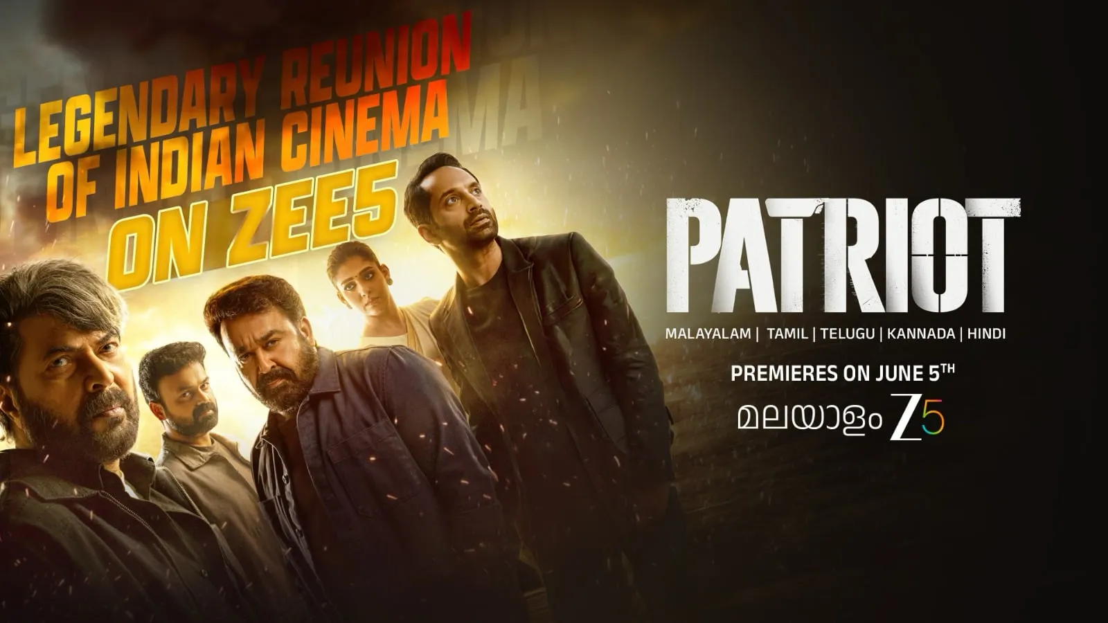 Patriot key art with Mammootty, Mohanlal, Fahadh Faasil and Nayanthara, premiering on ZEE5